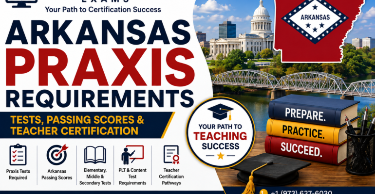 Arkansas Praxis Requirements
