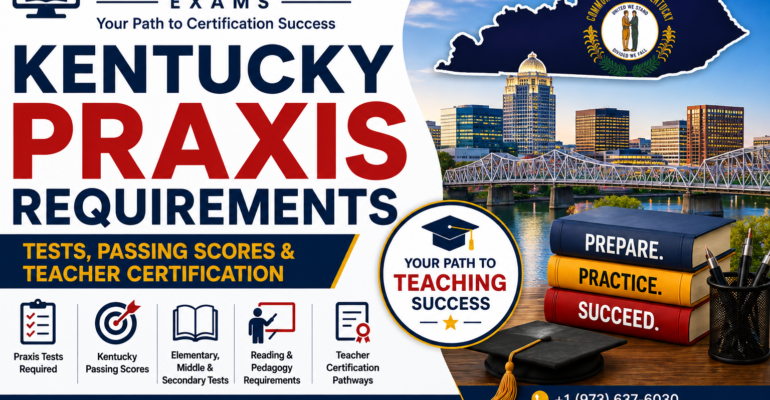 Kentucky Praxis Requirements