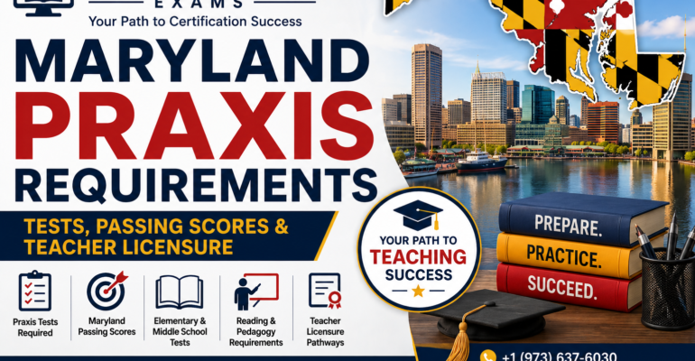 Maryland Praxis Requirements