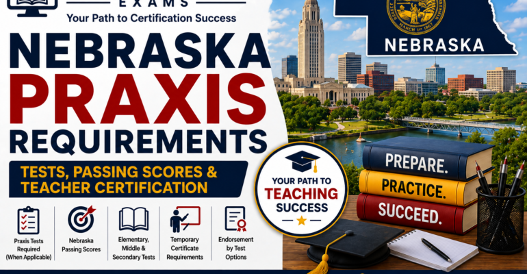 Nebraska Praxis Requirements