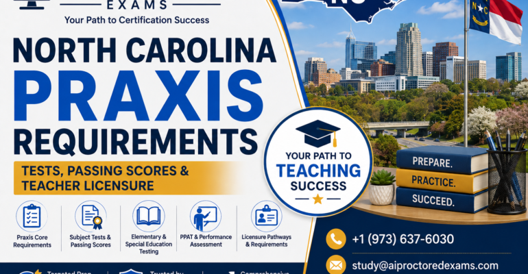 North Carolina Praxis Requirements