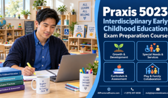 Praxis 5023 Interdisciplinary Early Childhood Education exam preparation course